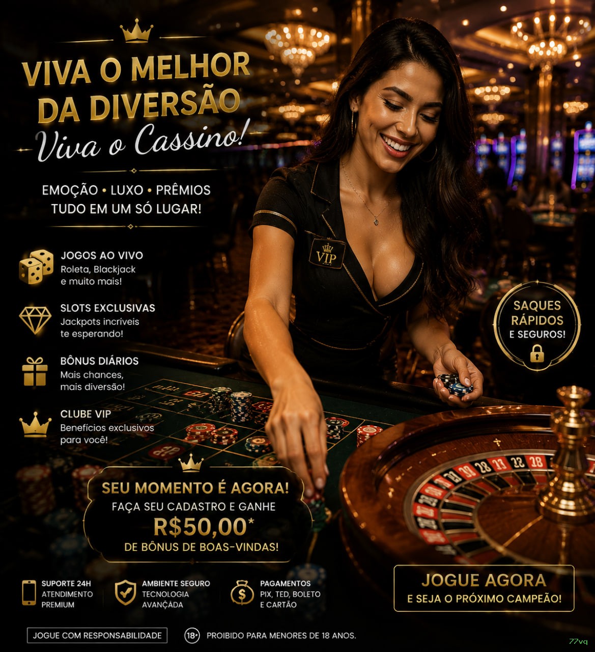 Bônus exclusivos membros VIP 77vq